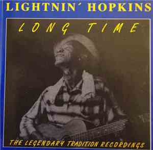 Lightnin' Hopkins - Long Time