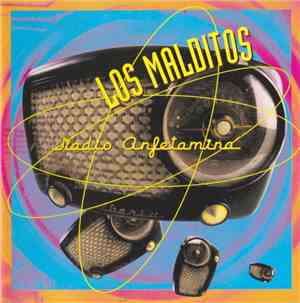 Los Malditos - Radio Anfetamina