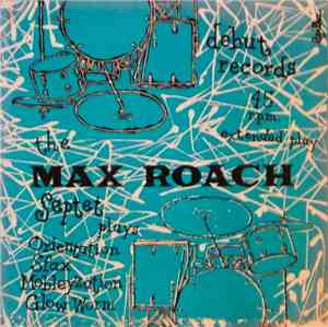 Max Roach Septet - Orientation