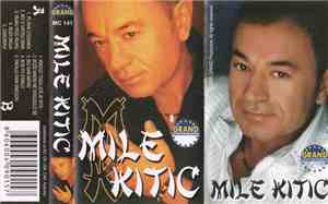 Mile Kitić - Mile Kitić