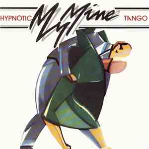 My Mine - Hypnotic Tango