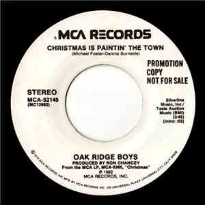 Oak Ridge Boys - Christmas Is Paintin' The Town