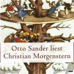 Otto Sander Liest Christian Morgenstern  - Otto Sander Liest Christian Morgenstern