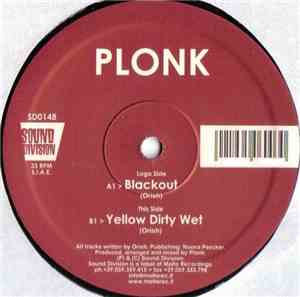 Plonk  - Blackout / Yellow Dirty Wet
