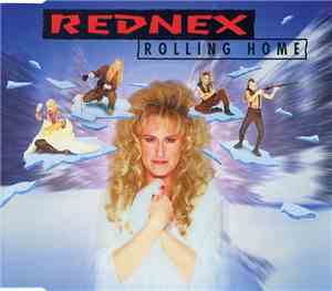 Rednex - Rolling Home