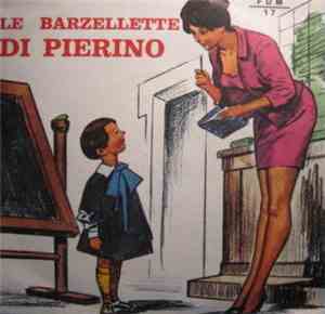 Scenette Comiche - Le Barzellette Di Pierino