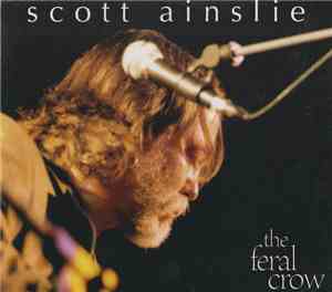 Scott Ainslie - The Feral Crow