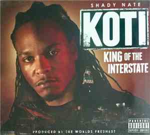 Shady Nate - KOTI - King Of The Interstate