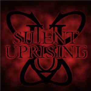 Silent Uprising - Silent Uprising