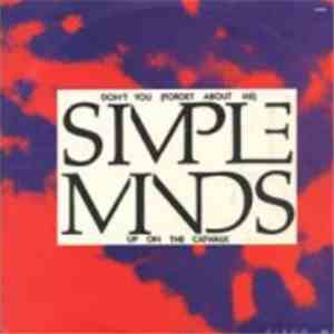 Simple Minds - Don't You (Forget About Me)