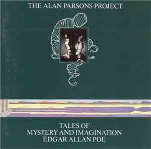The Alan Parsons Project - Tales Of Mystery And Imagination Edgar Allan Poe