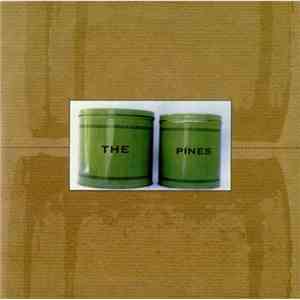 The Pines - Please Don't Get Married