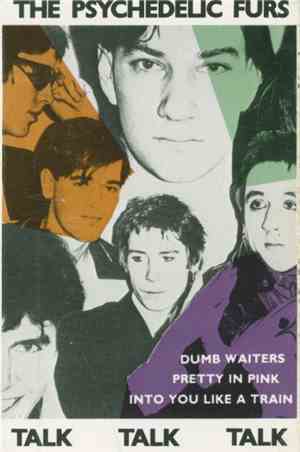 The Psychedelic Furs - Talk Talk Talk