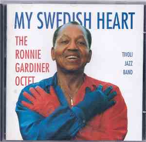 The Ronnie Gardiner Octet, Tivoli Jazz Band - My Swedish Heart