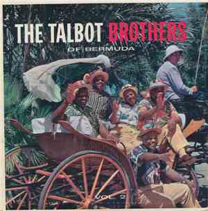 The Talbot Brothers - The Talbot Brothers Of Bermuda, Vol. 2