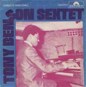 The Tony Benson Sextet - Shish Ke Bab