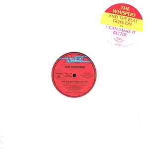 The Whispers - And The Beat Goes On