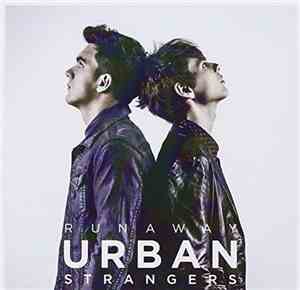 Urban Strangers - Runaway