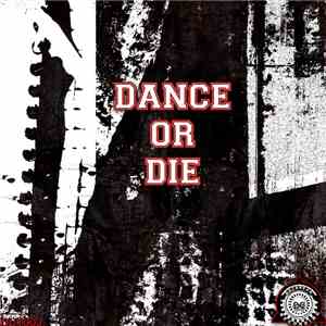 Various - Dance Or Die