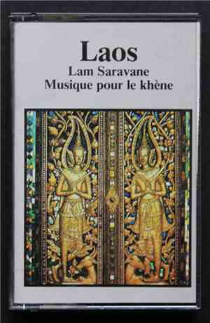Various - Laos: Lam Saravane, Musique Pour Le Khène
