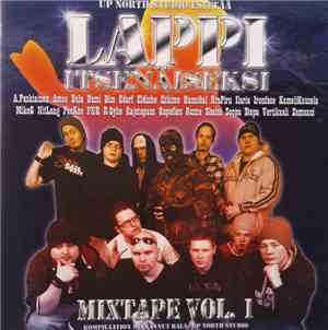 Various - Lappi Itsenäiseksi - Mixtape Volume 1