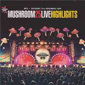 Various - Mushroom 25 Live Highlights