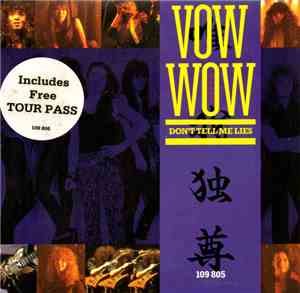 Vow Wow - Don't Tell Me Lies