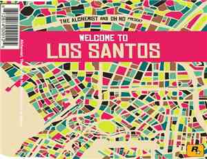 Alchemist And Oh No - Welcome To Los Santos
