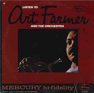 Art Farmer - Listen To Art Farmer And The Orchestra