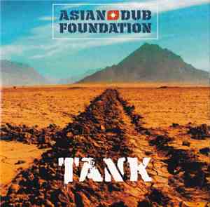 Asian Dub Foundation - Tank