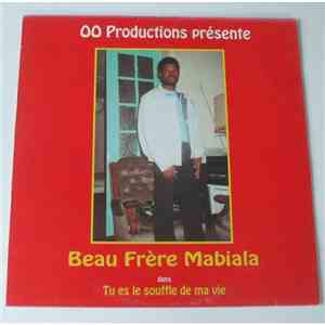 Beau Frere Mabiala - Tu Es Le Souffle De Ma Vie