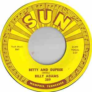 Billy Adams  - Betty And Dupree