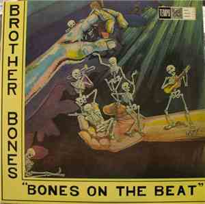 Brother Bones - 