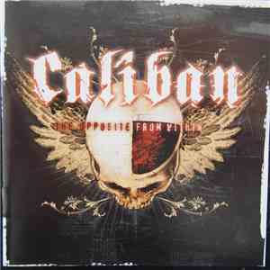 Caliban - The Opposite From Within