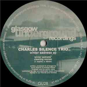 Charles Silence Trio - Winter Sadness EP