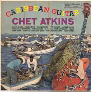 Chet Atkins - Caribbean Guitar