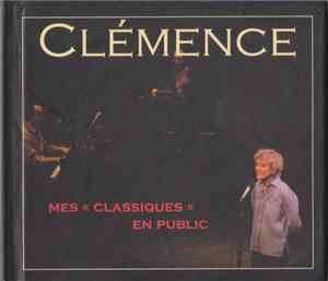 Clémence - Mes Classiques En Public