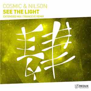 Cosmic & Nilson - See The Light