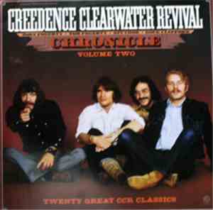 Creedence Clearwater Revival - Chronicle II