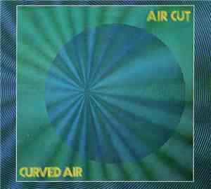 Curved Air - Air Cut
