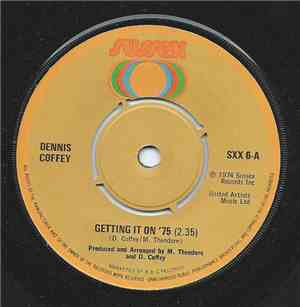 Dennis Coffey - Getting It On '75