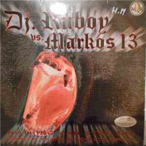 DJ Ruboy vs. Markos 13 - Nothing Can Stop Me