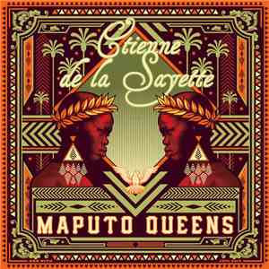 Etienne De La Sayette - Maputo Queens