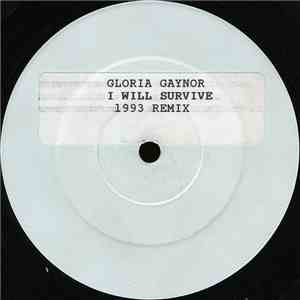 Gloria Gaynor - I Will Survive (1993 Remix)