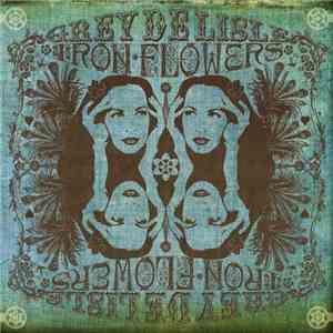 Grey De Lisle - Iron Flowers