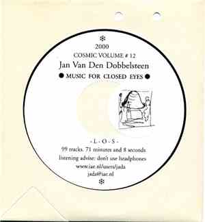 Jan Van Den Dobbelsteen - Cosmic Volume #12 - Music For Closed Eyes