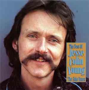 Jesse Colin Young - The Best Of Jesse Colin Young: The Solo Years