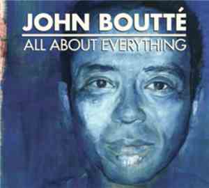 John Boutté - All About Everything