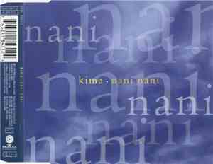 Kima  - Nani Nani