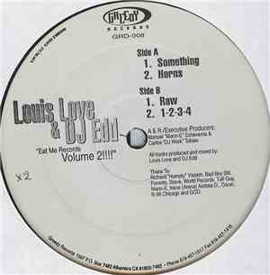 Louis Love & DJ Edd - Eat Me Records Volume 2 !!!!
